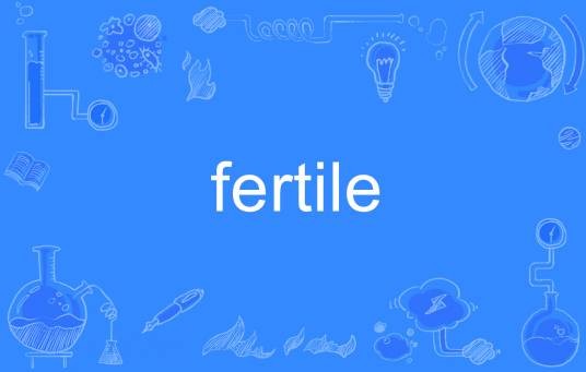 fertile