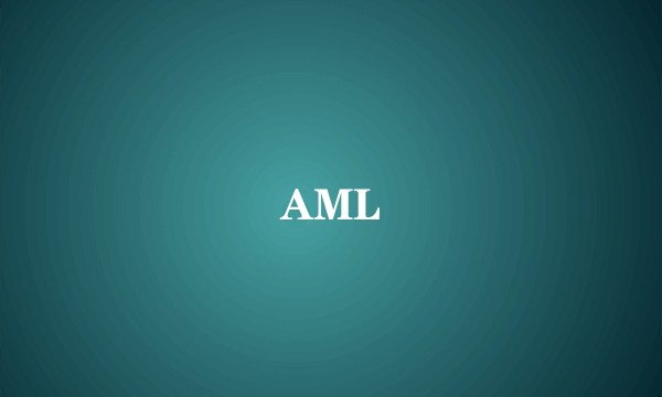 AML