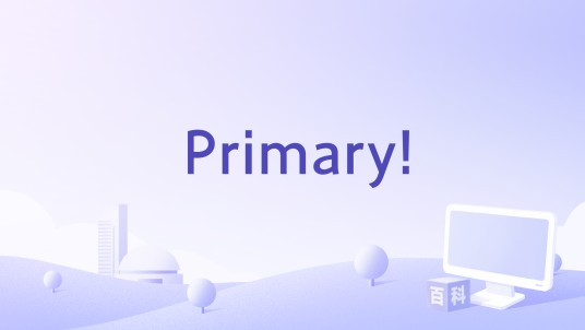 Primary!