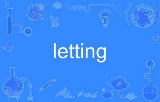 letting