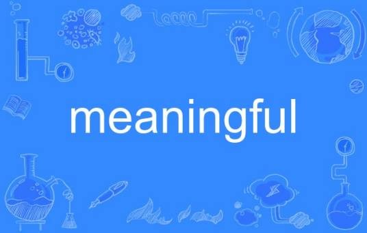 meaningful