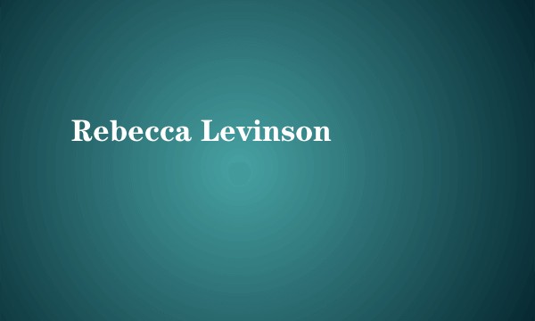 Rebecca Levinson