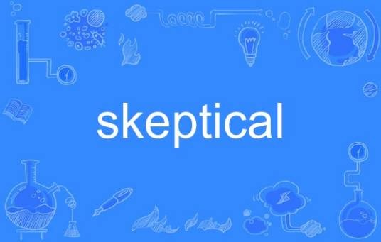 skeptical