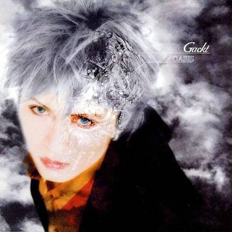 oasis（日本歌手Gackt的第4张单曲）
