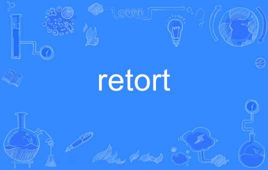 retort