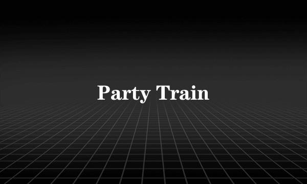 Party Train
