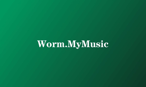 Worm.MyMusic