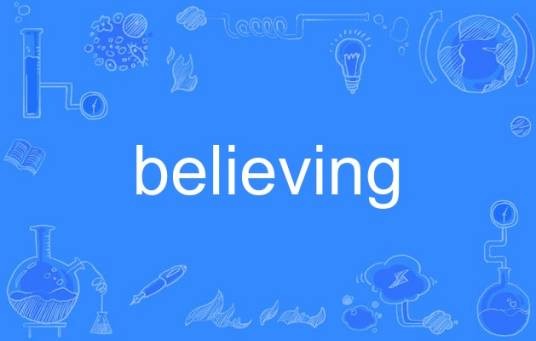 Believing