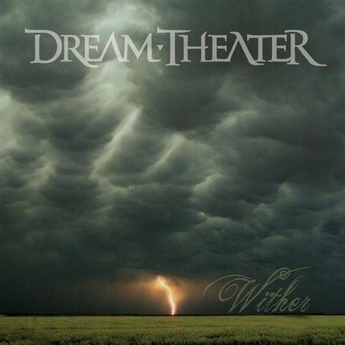 Wither（2009年美国Dream Theater乐团演唱的歌曲）