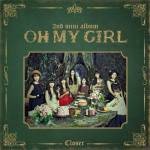 Closer(OH MY GIRL第二张迷你专辑)