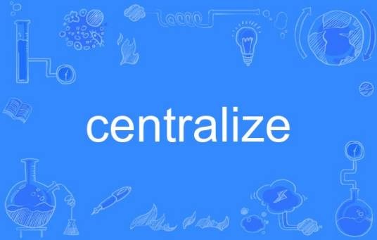centralize